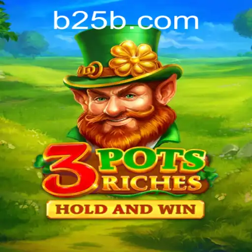 Unveiling the Thrills of 3potsRiches: A Stellar Experience at 25BB.COM