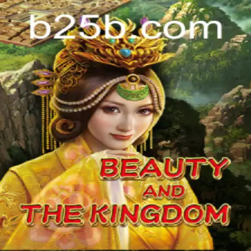 BeautyAndTheKingdom: A Captivating Adventure in the World of 25BB.COM
