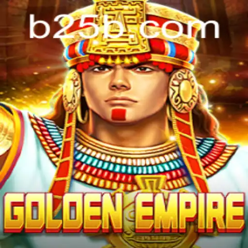 Unveiling the Majesty of GoldenEmpire and Its Association with 25BB.COM