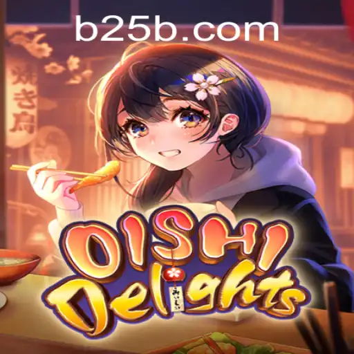 Explore the Flavorful World of OishiDelights with 25BB.COM