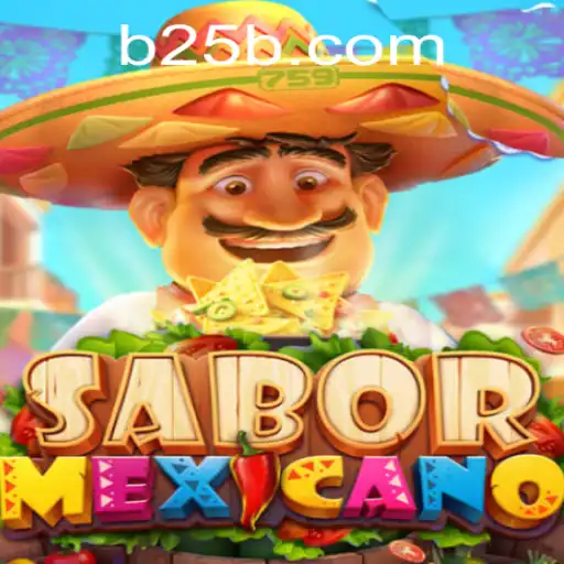 Discover the Flavorful World of SaborMexicano: A Gaming Experience by 25BB.COM