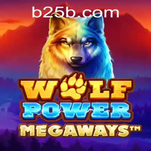 Exploring the World of WolfPowerMega: An Exciting Journey with 25BB.COM